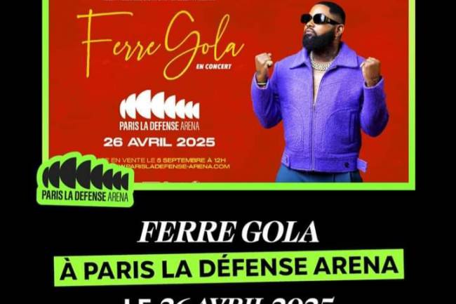 Le célèbre chanteur congolais Ferre Gola annoncé à Paris La Défense Arena pour le 26 avril 2025.