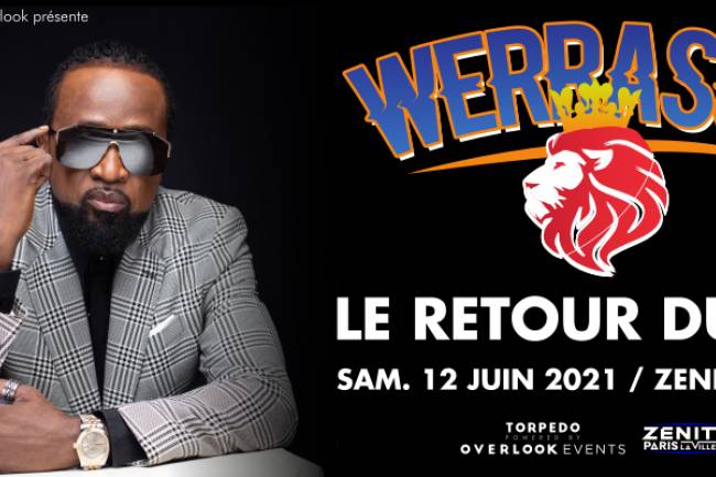 Werrason signe son grand retour au Zénith de Paris ! 