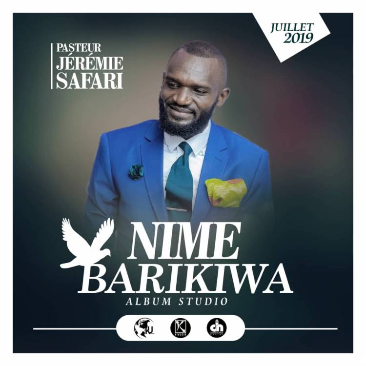 Apôtre Jeremie Safari annonce la sortie d'un nouvel album "Nime Barikiwa"
