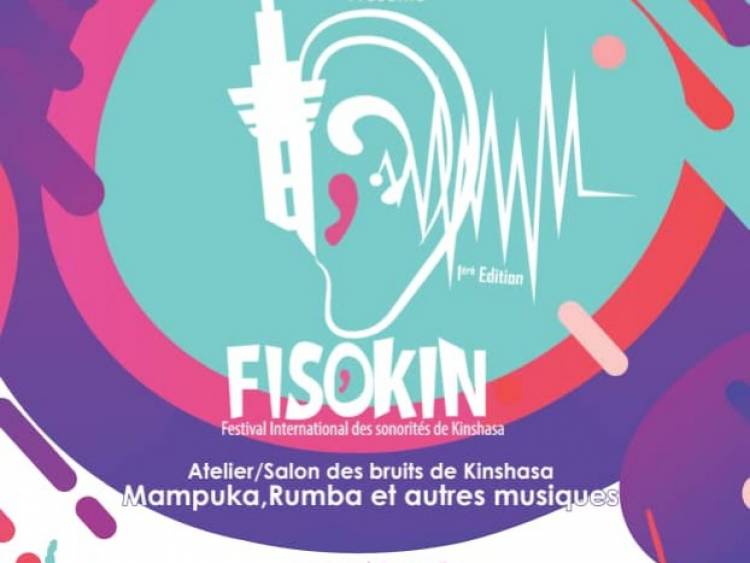 Le FISOKIN prévu ces 21 et 22 juin 2019 au CCBC et à Planète J (Kinshasa)