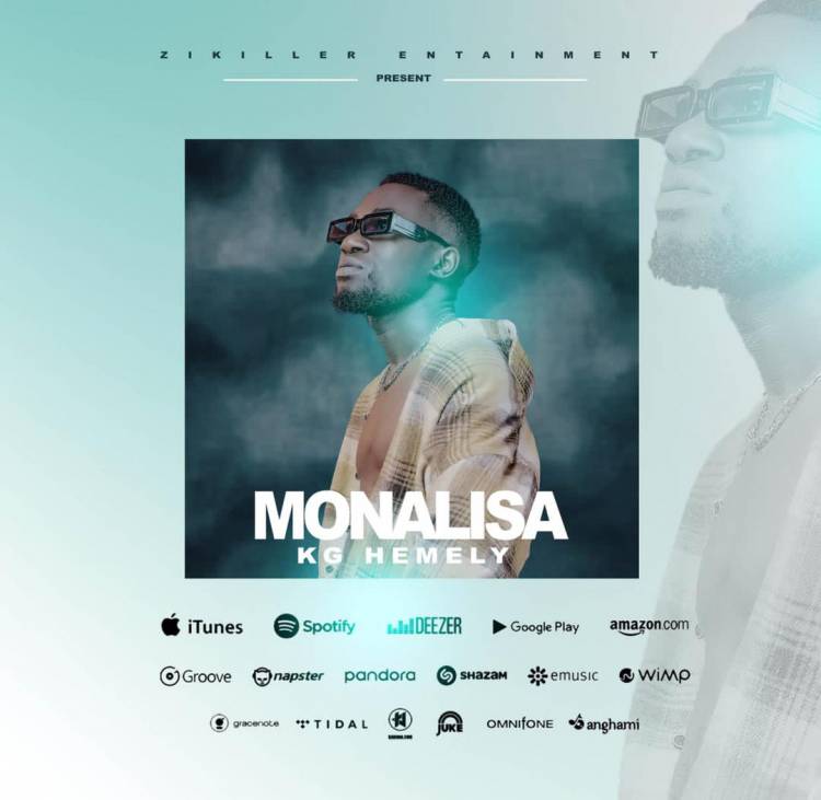 Le single Monalisa du chanteur KG Hemely est disponible sur toutes les plates-formes de streaming