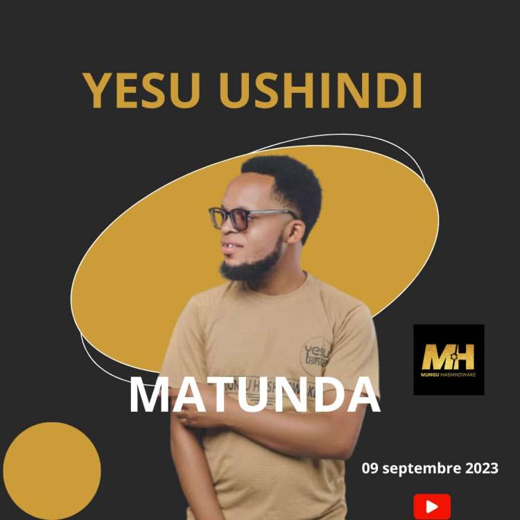 L'artiste Yesu Ushindi publie un nouveau cantique "Matunda"