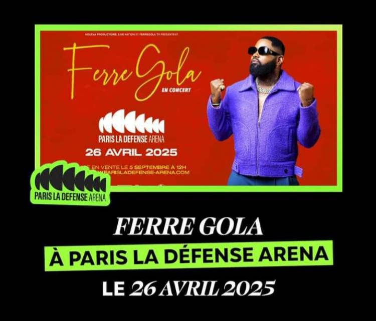 Le célèbre chanteur congolais Ferre Gola annoncé à Paris La Défense Arena pour le 26 avril 2025.