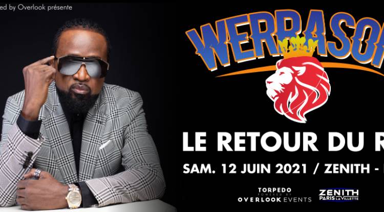 Werrason signe son grand retour au Zénith de Paris ! 