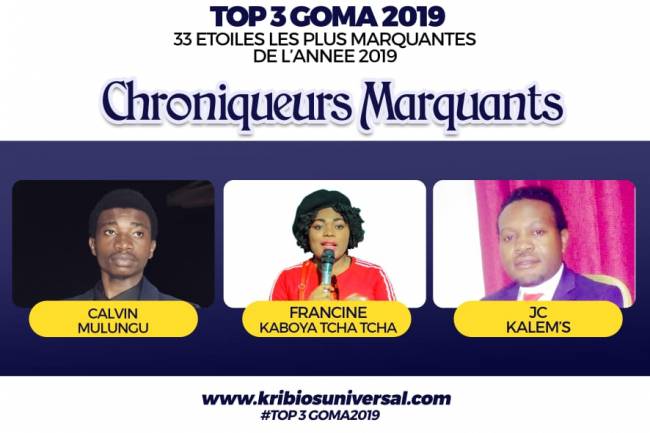 33 Étoiles les plus marquantes de l'année 2019 à Goma: Chroniqueurs